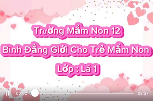Bình đẳng giới cho trẻ mầm non - gv: lê thị hồng liên